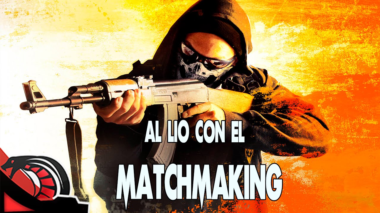 AL LIO CON EL MATCHMAKING | Counter Strike Global Offensive - En Directo
