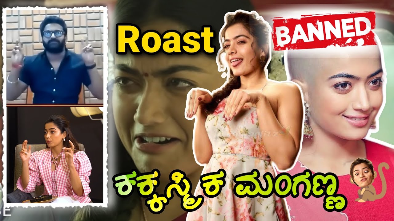 Rashmika Mandanna Funny Roast | Creative Kannadiga