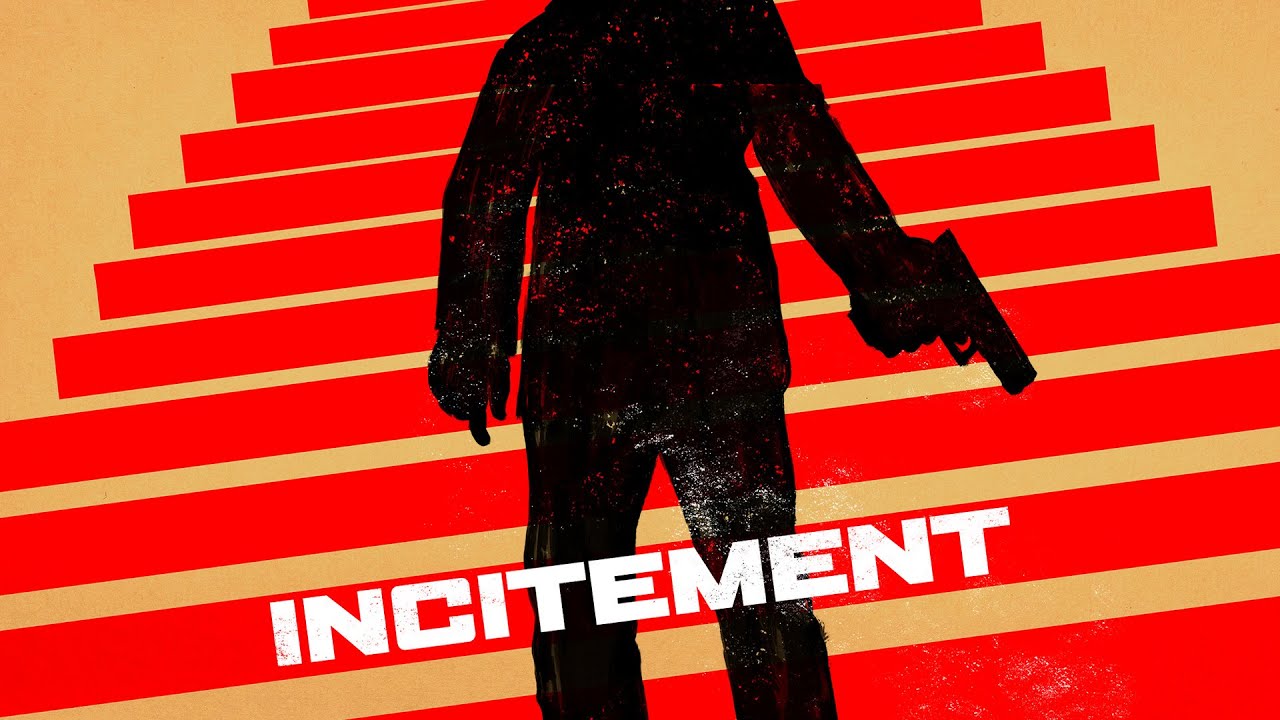 Incitement - Official Trailer