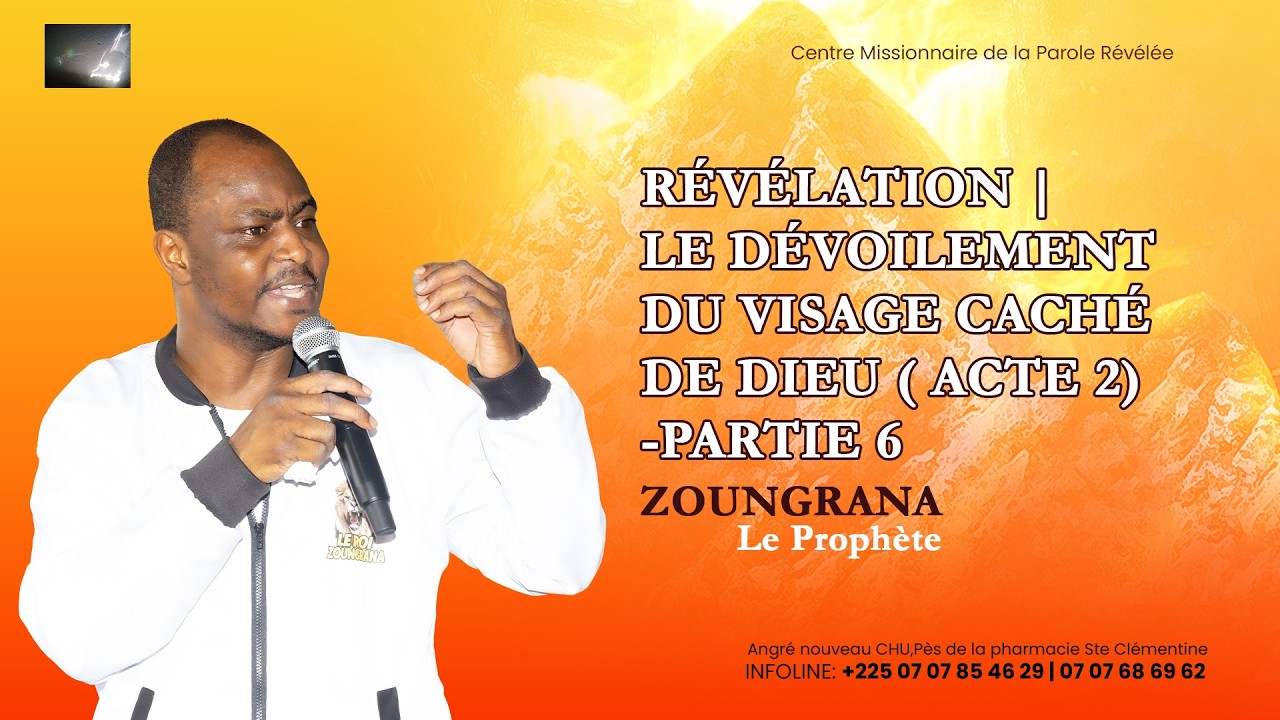 Révélation | Le dévoilement du visage caché de Dieu ( ACTE 2)   -Partie 6