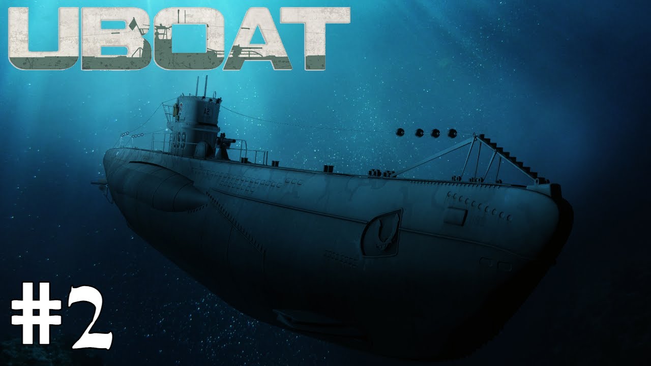 UBOAT Career Walkthrough Gameplay│Classified Cargo!│Episode #2