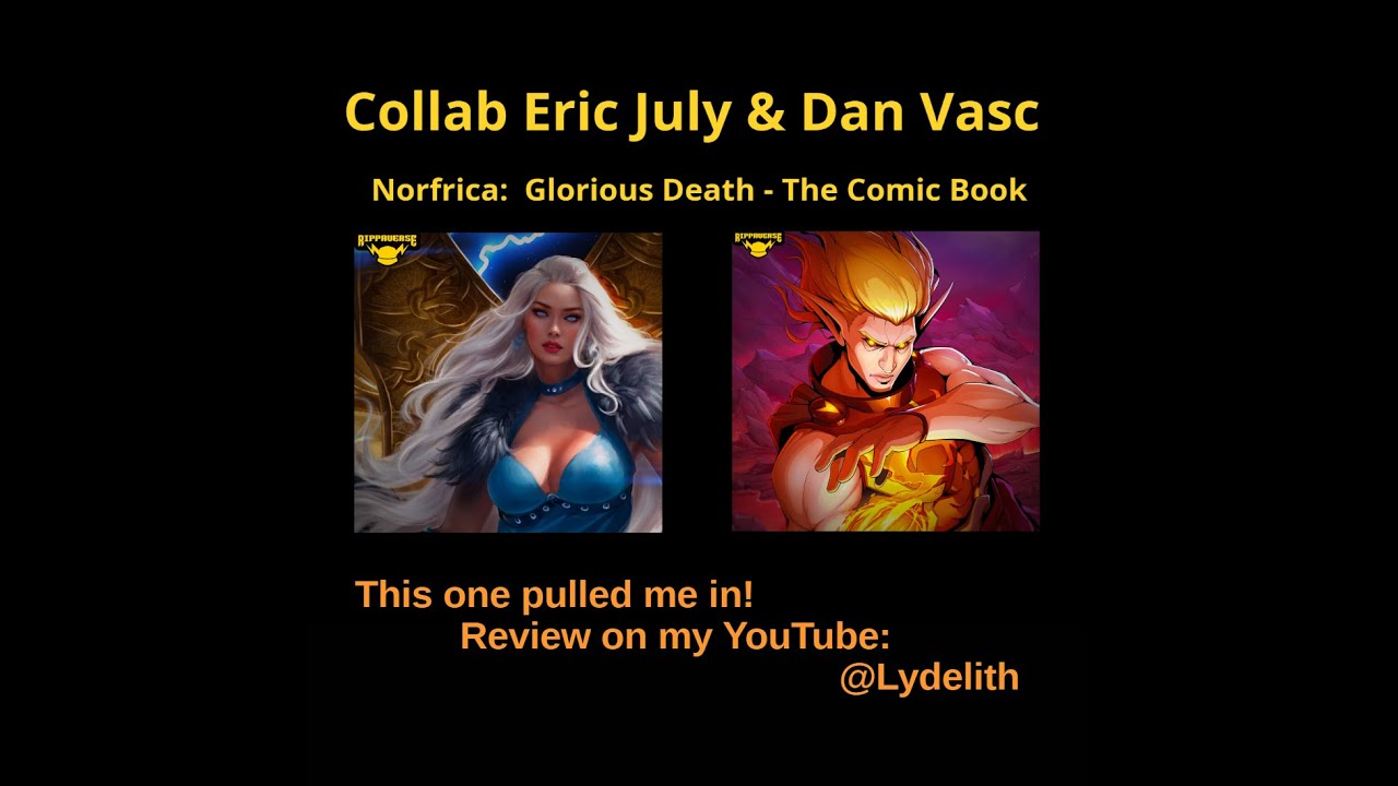 RIPPAVERSE Norfrica: Glorious Death - Collab Eric July and Dan Vasc - How to read comics?
