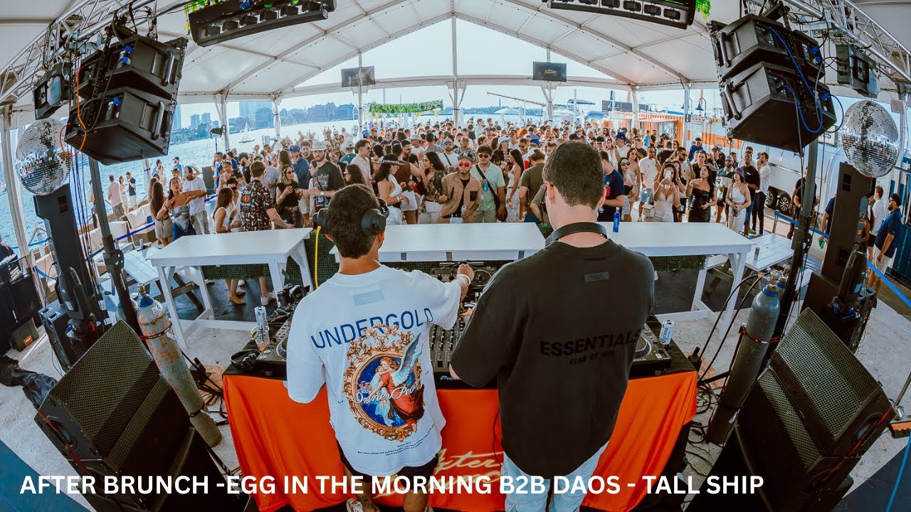 After Brunch presents: Egg In The Morning b2b Daos - Sundance at Tall Ship Boston