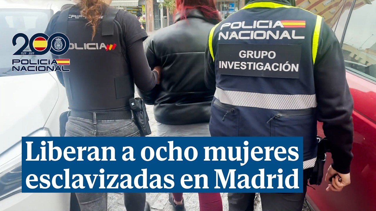Liberan a ocho mujeres de un narcoprostíbulo de Madrid esclavizadas 24 horas al día