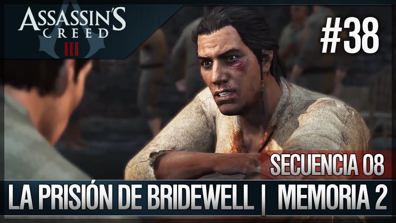 Assassin's Creed 3 - Walkthrough Español - Secuencia ADN 8 - La prisión de Bridewell [2] [100%]