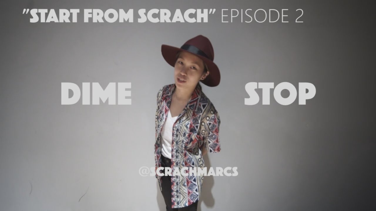 How to Dimestop (Popping) - Start From Scratch Ep 2