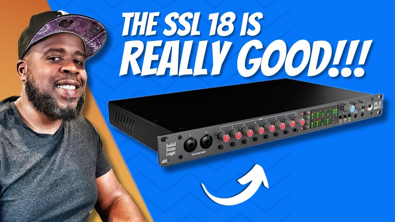 The SSL 18 Interface is Really Good!