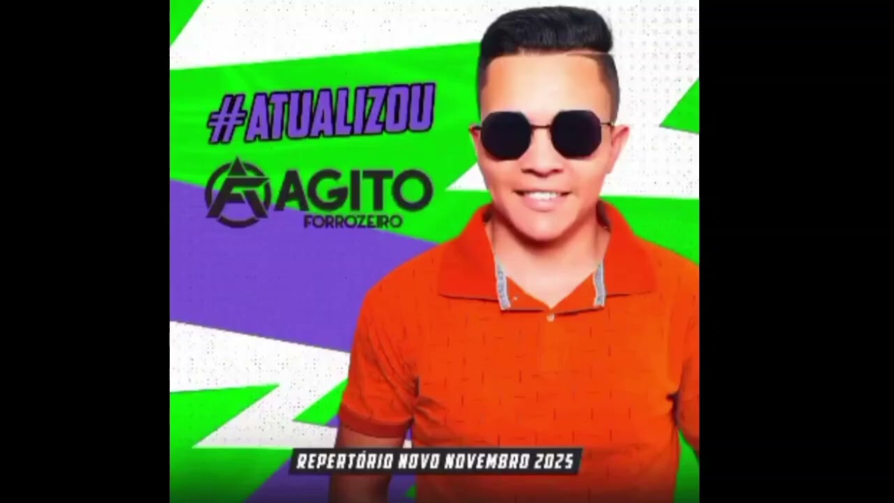 REPERT&Oacute;RIO ATUALIZADO- 2025- GILVAN CANTOR- &-  AGITO FORROZEIRO 