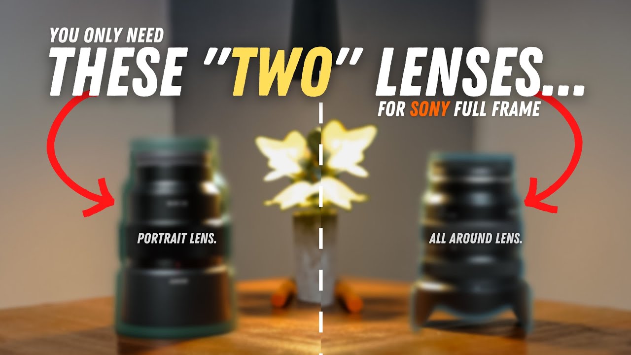 BEST LENSES FOR SONY A7IV | You ONLY NEED these 