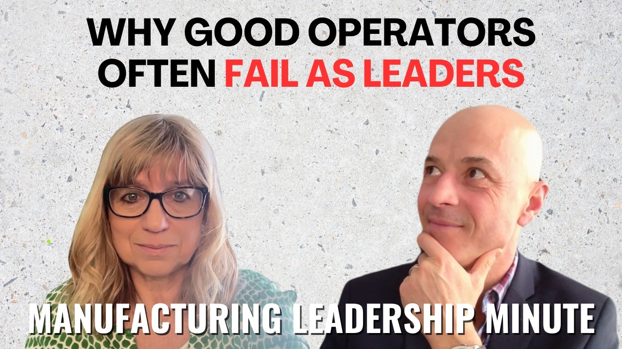 Why Good Operators Often Fail As Leaders