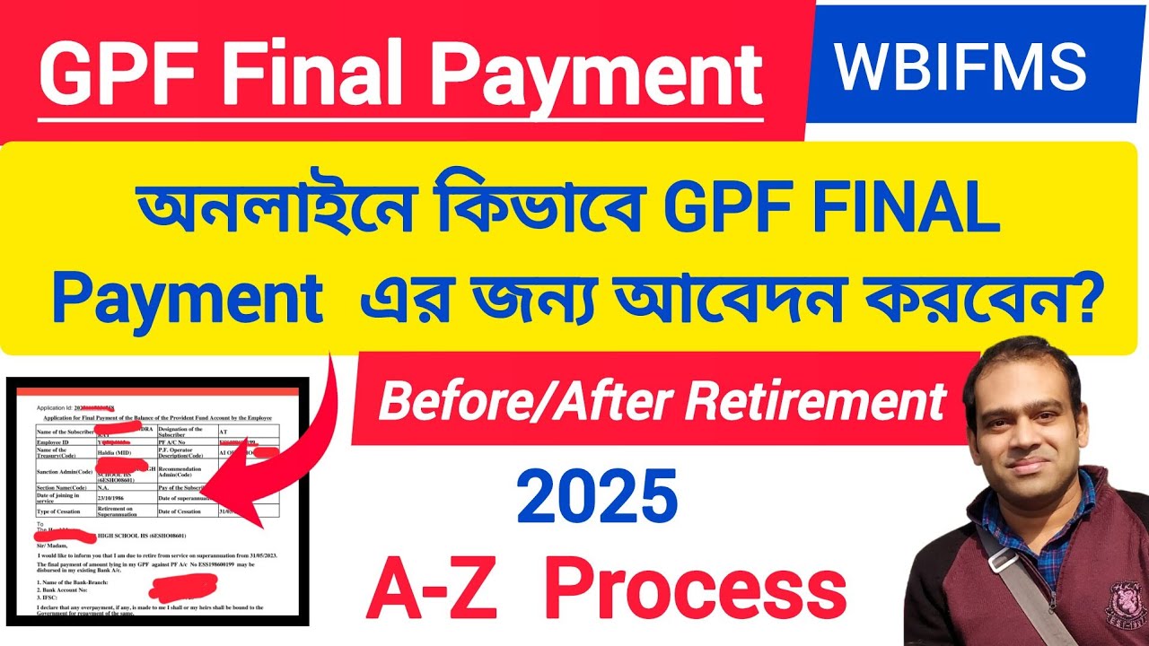 GPF Final Payment | How to Apply for GPF Final Payment Online | Documents(@ArindamTechZone)