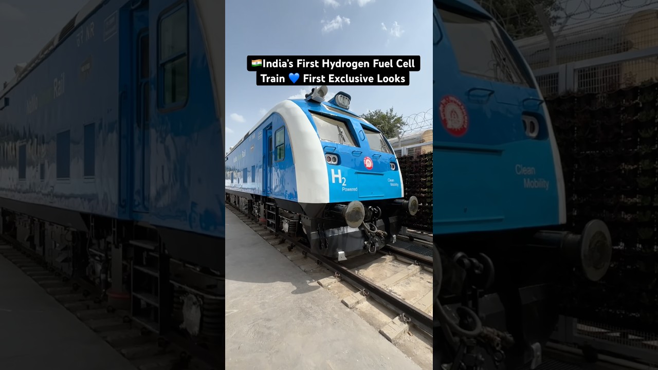 🇮🇳India&rsquo;s First Hydrogen Fuel Cell Train 💙 First Looks
