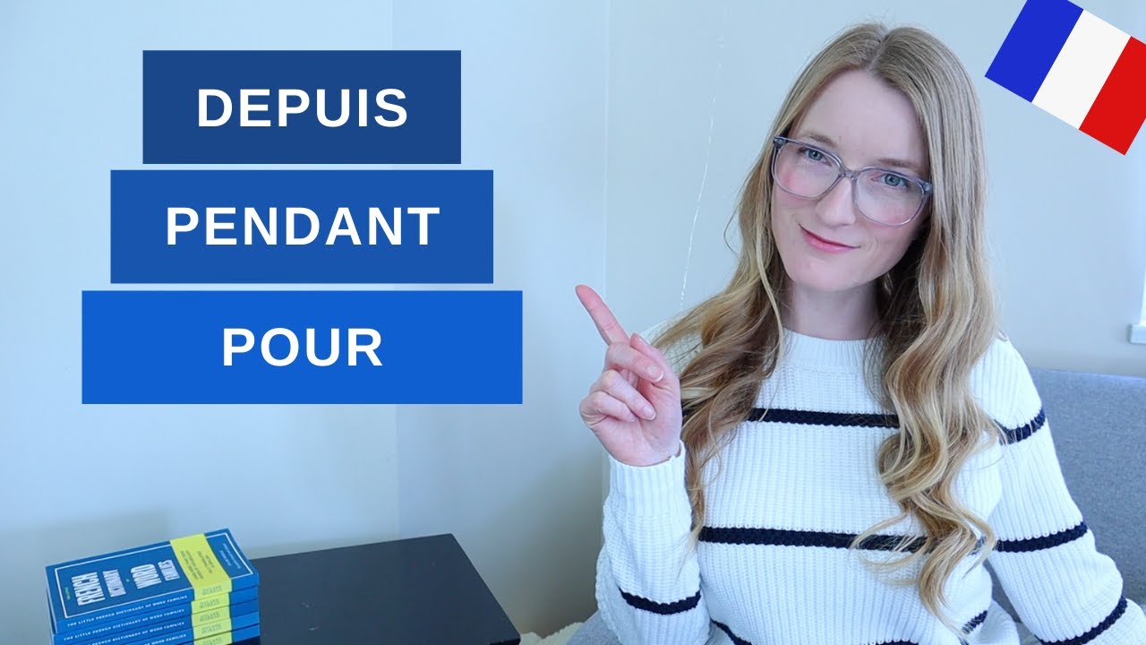 When to use Depuis Pendant Pour // Prepositions of time in French // + QUIZ