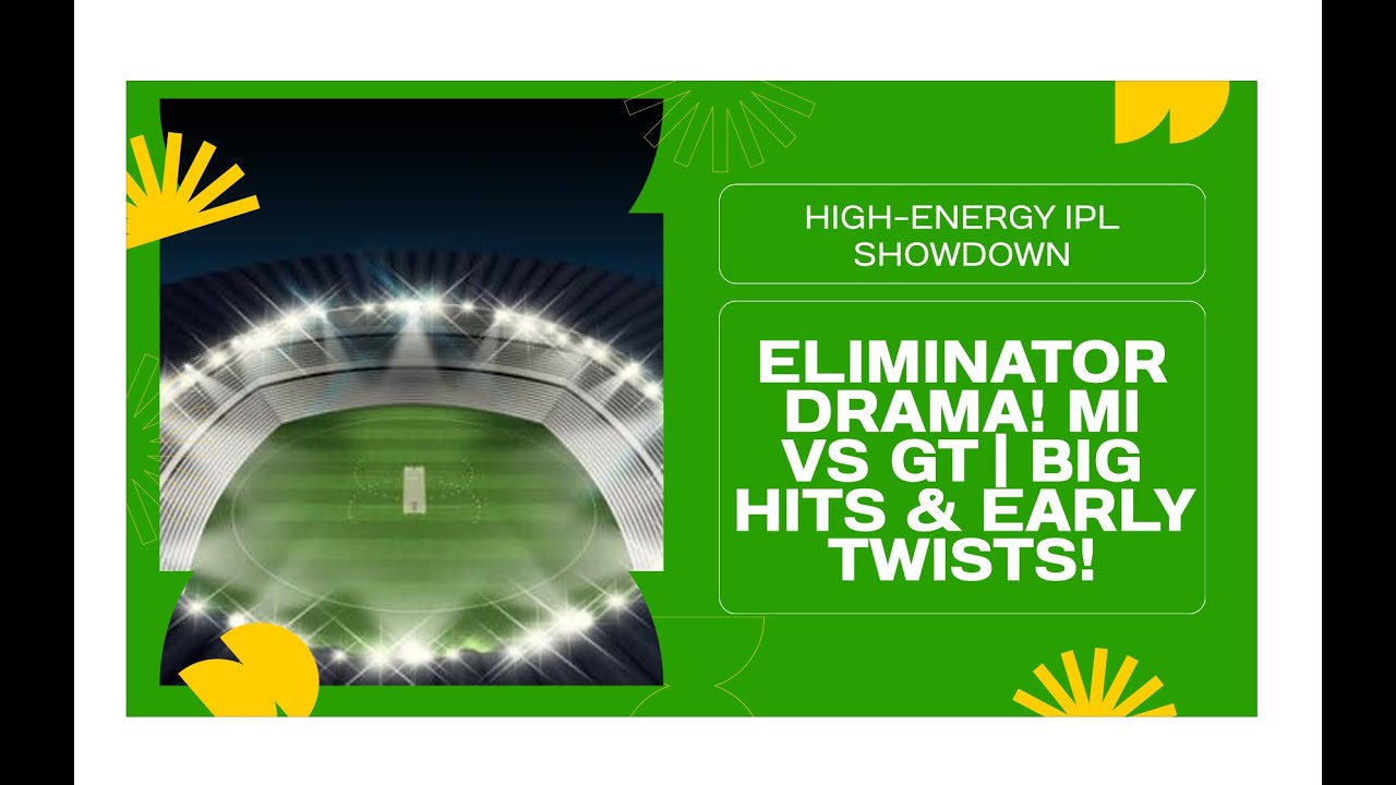 invideo ai 1080 MI vs GT Eliminator 2025  Mumbai&rsquo;s Batti 2025 05 30