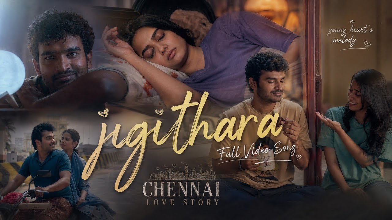Jigithara Full Video Song || Chennai Love story Video Songs || Kiran abbavaram, Sri Gowri Priya ||