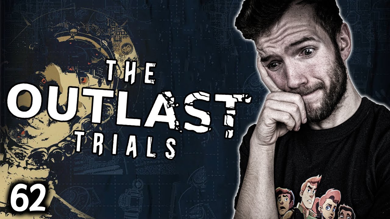 The Outlast Trials | 62 - Despoil the Auction | -  BACK TO ZERO! ft. Igor