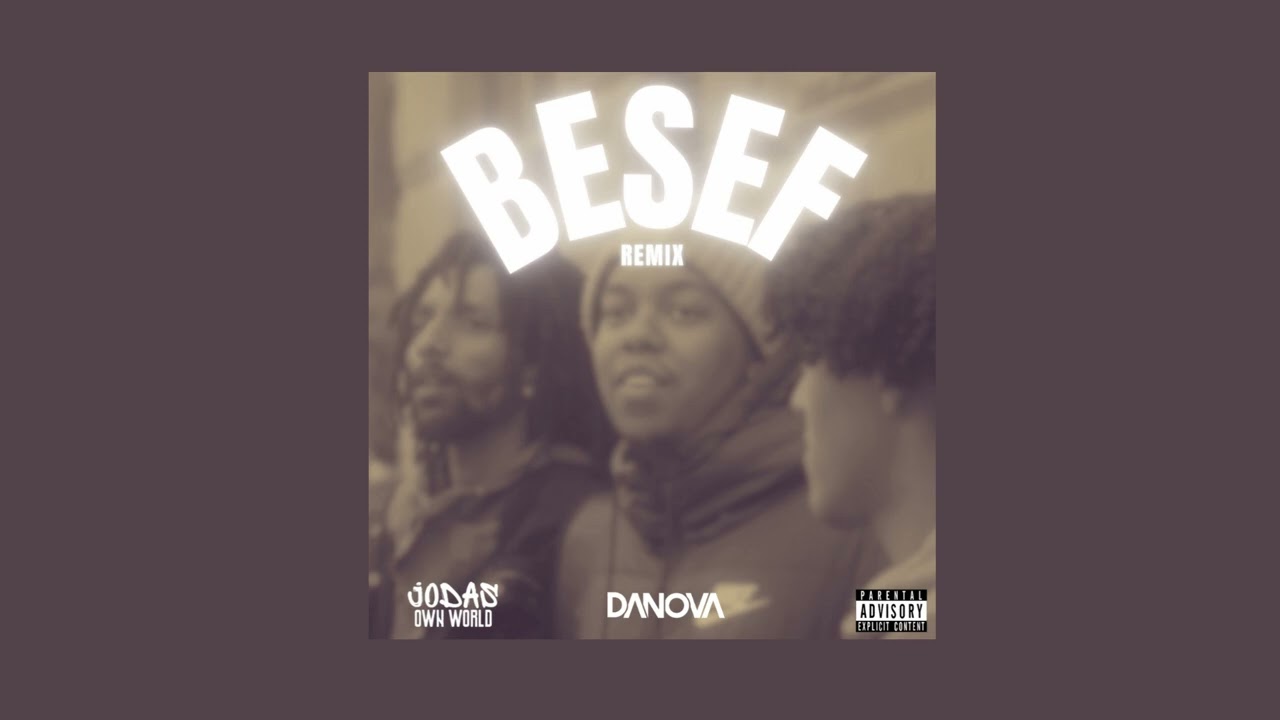 Jodas-Besef(DaNova Beats Remix)