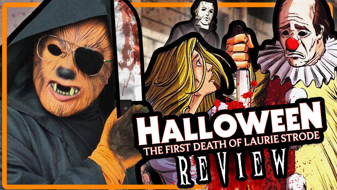 Michael Myers' Unfinished Business | HALLOWEEN: The First Death of Laurie Strode (2008) REVIEW