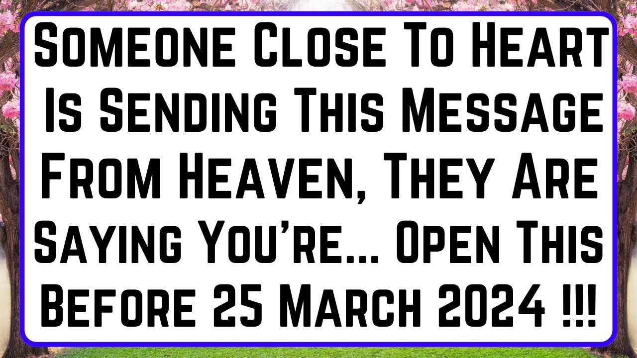 11:11😇God Says, Someone Close To Your Heart Is Sending This Message From Heaven | God Message Today💌