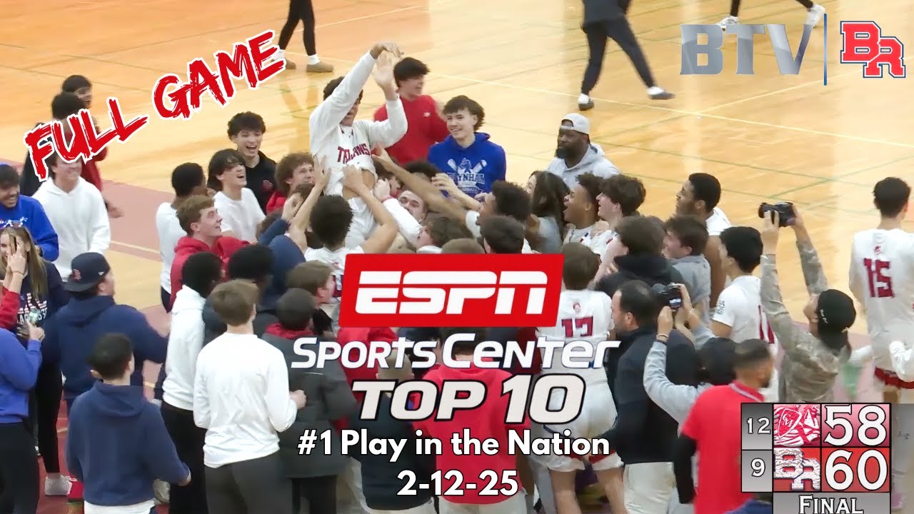 BR vs. Catholic Memorial | High School Basketball | ESPN Buzzer Beater Game | 2-11-25