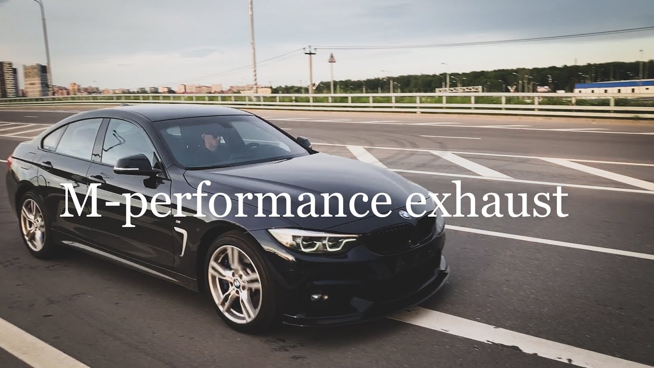 bmw 430i grandcoupe m-performance exhaust & downpipe review