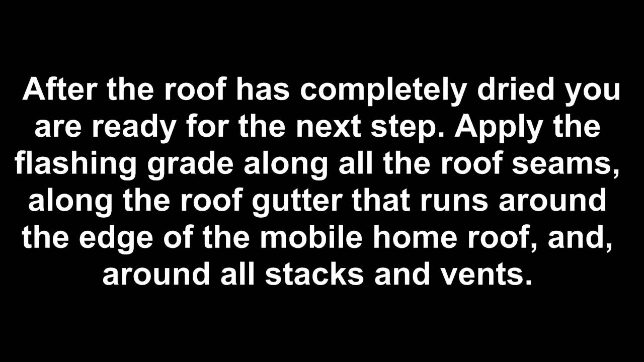 How-To Coat A Flat or Mobile Home Roof