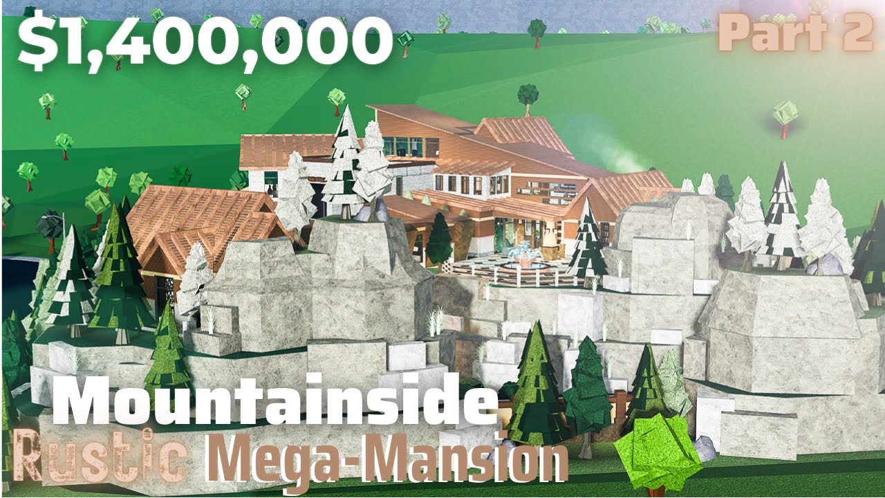 Mountainside Rustic Mega Mansion ~ Bloxburg Build [Part 2/6] || Roblox