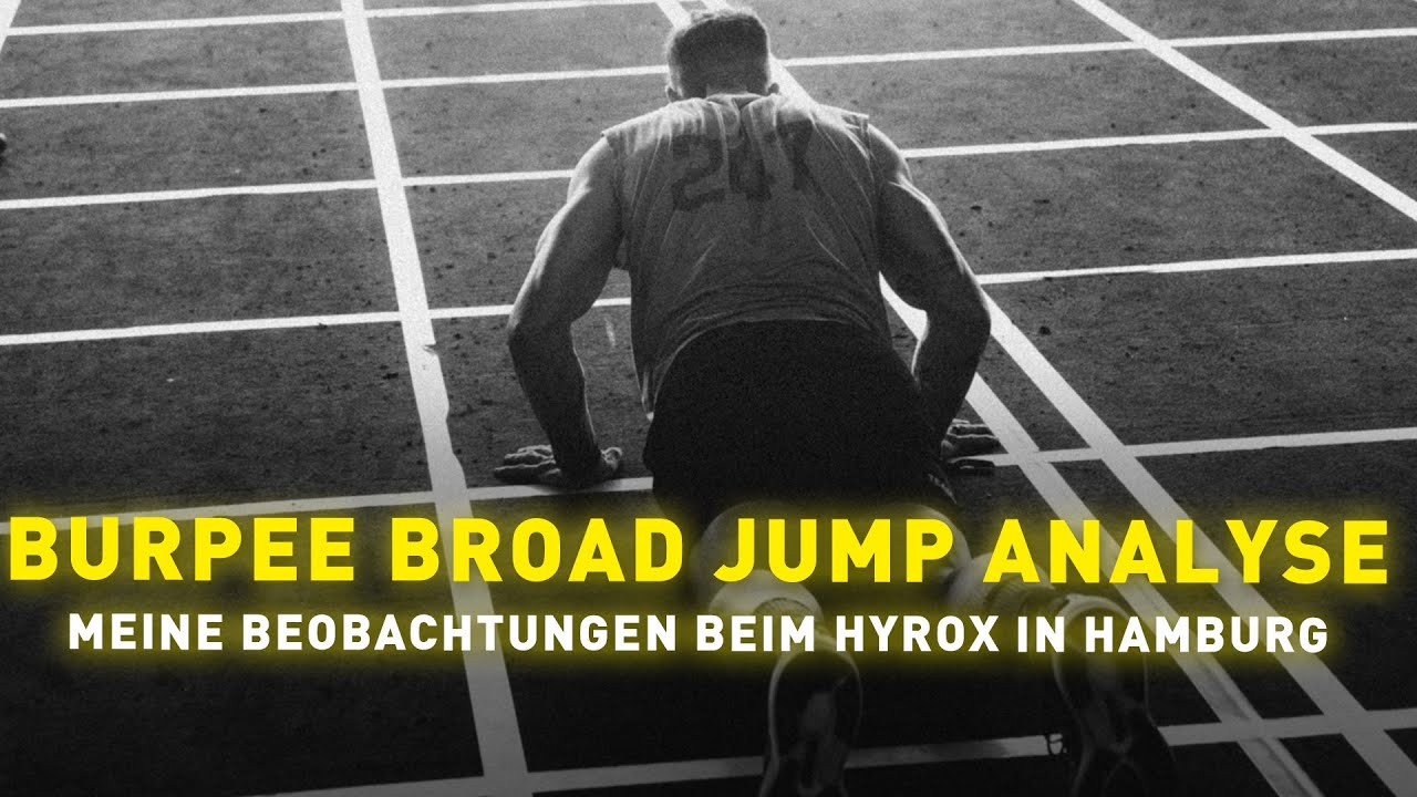 HYROX Burpee Broad Jump Analyse - Technik & Fehler verschiedener Athleten beim Hamburg Race
