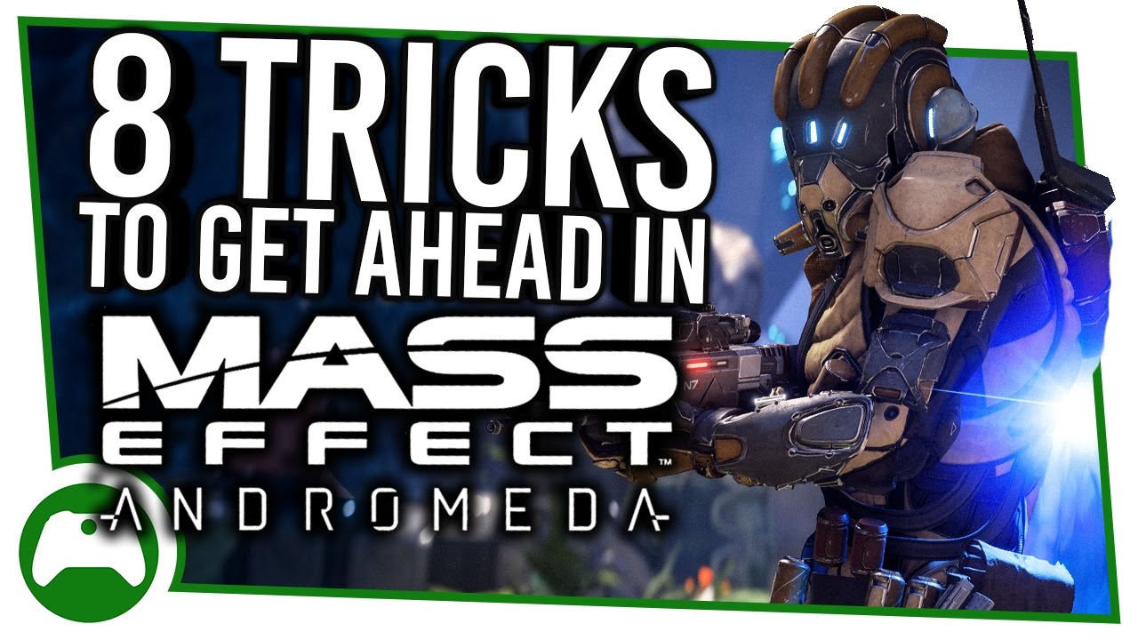 8 Killer Tips And Tricks To Get Ahead In Mass Effect Andromeda