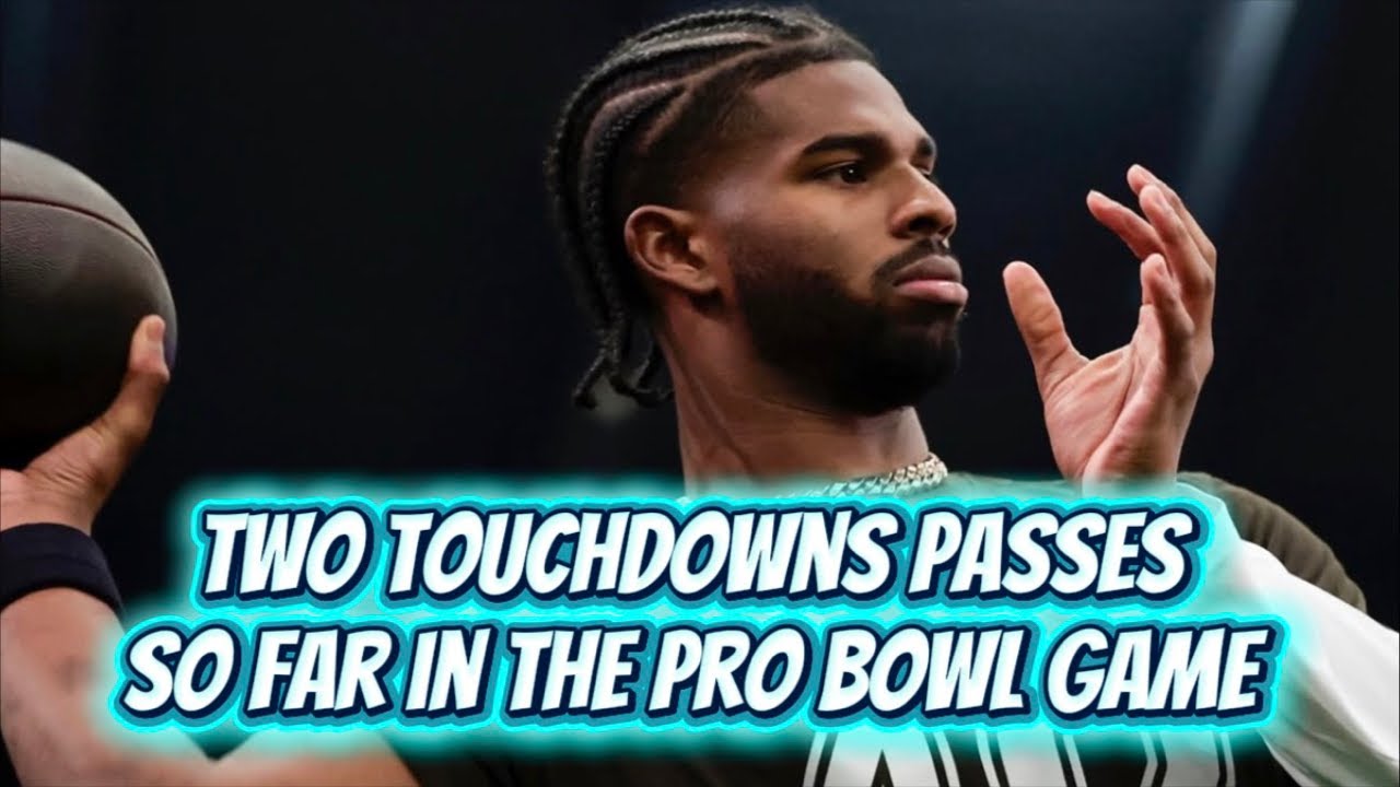 Shedeur Sanders TWO TD PASSES in the Pro Bowl Game | THROWING NICE PASSES