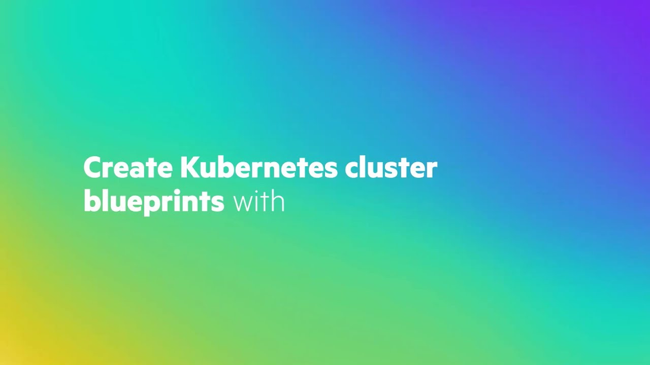 Create Kubernetes cluster blueprints with HPE GreenLake for Private Cloud Enterprise