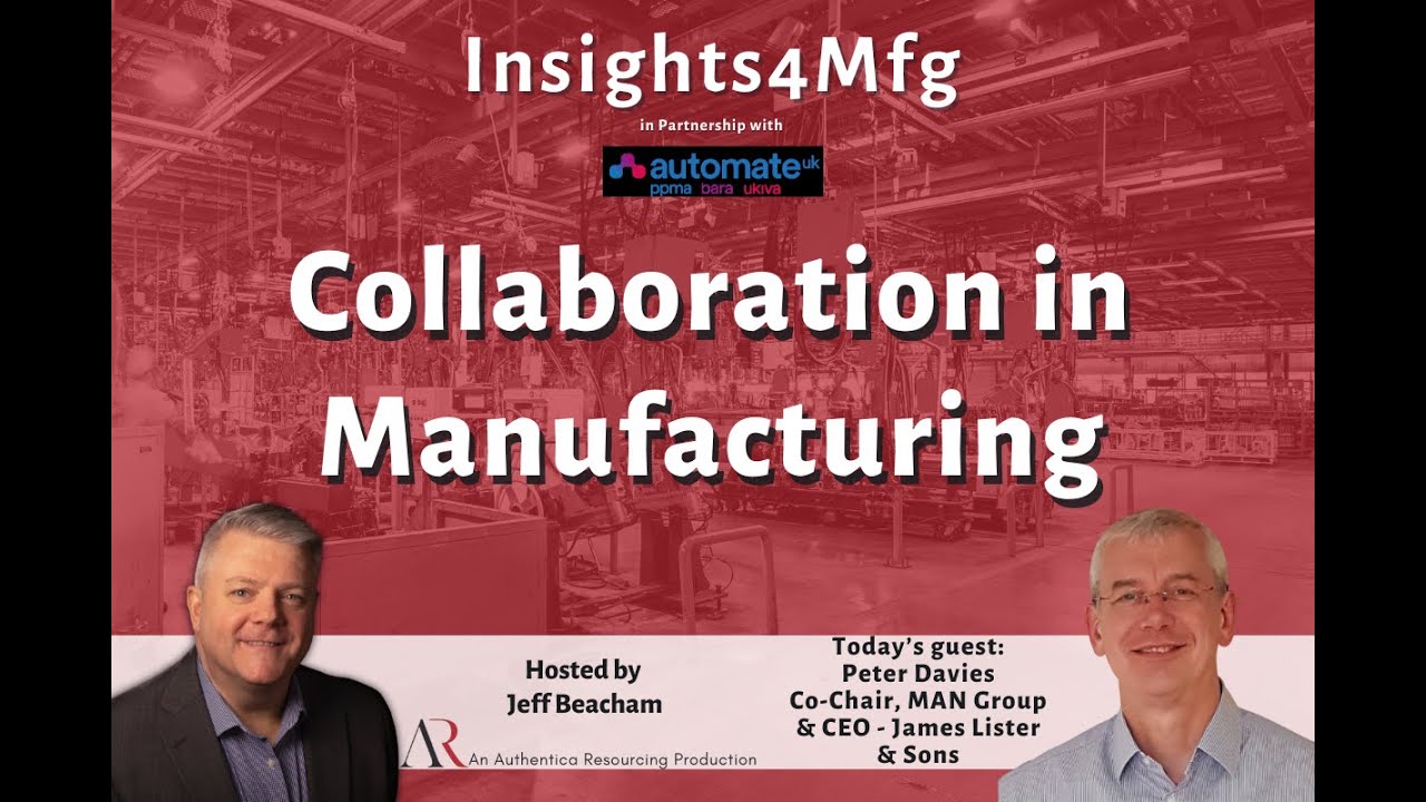 Collaboration in Manufacturing