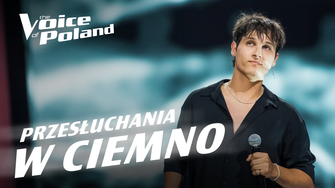 Mikołaj Przybylski | &bdquo;When You Say Nothing at All&rdquo; | Przesłuchania w ciemno | The Voice of Poland 15