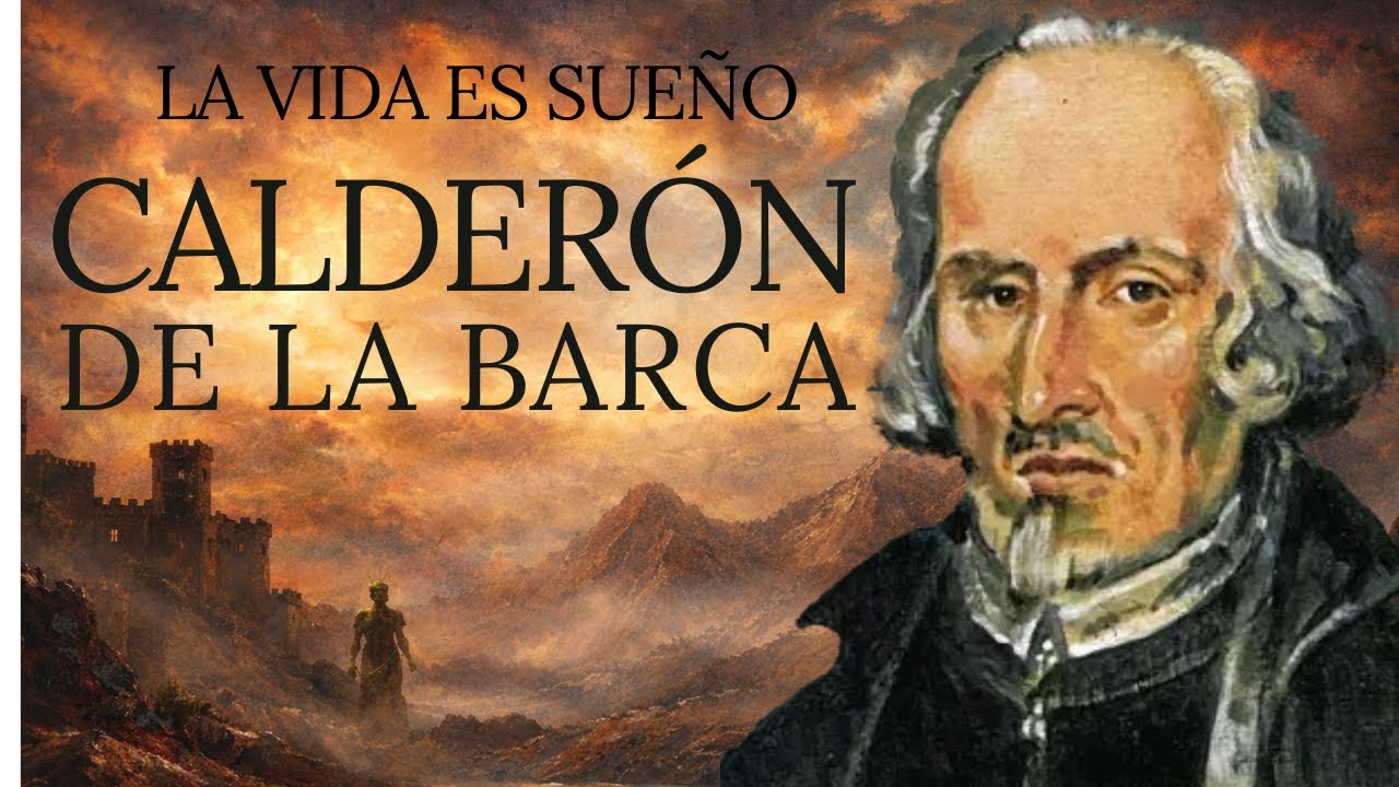 LA VIDA ES SUEÑO - CALDERÓN DE LA BARCA (Soliloquio de Segismundo)