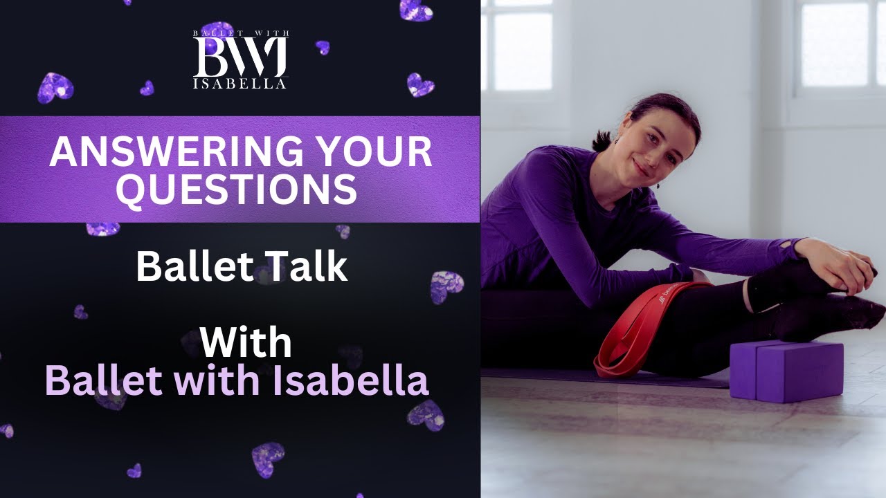 Q&A with Ballet with Isabella | Intensives | what did I learn at RBS? | Ballet tips