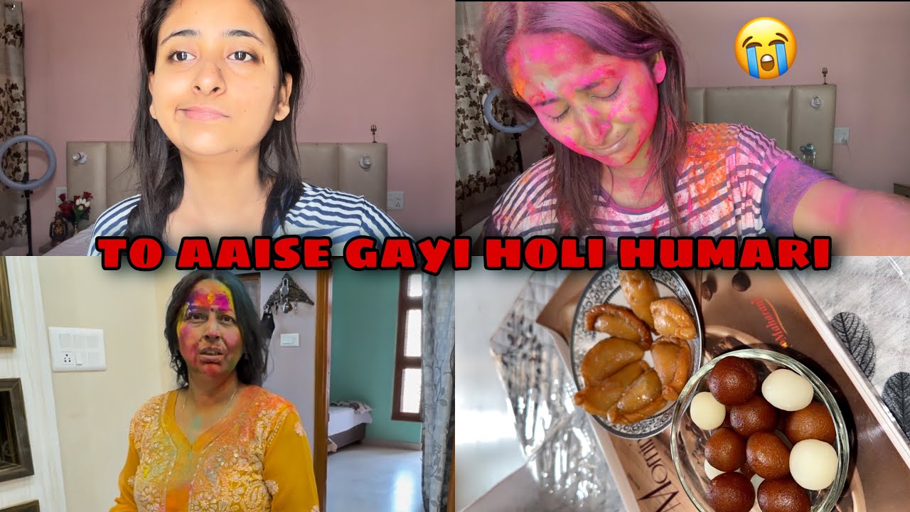 To Aaise gayi holi humari 😥 * Worst Holi Episode 4