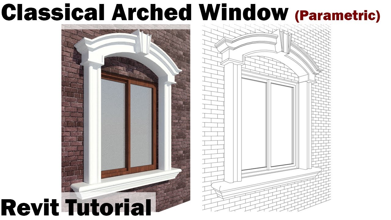 Учебное пособие по Revit — Классическое арочное окно (параметрическое)