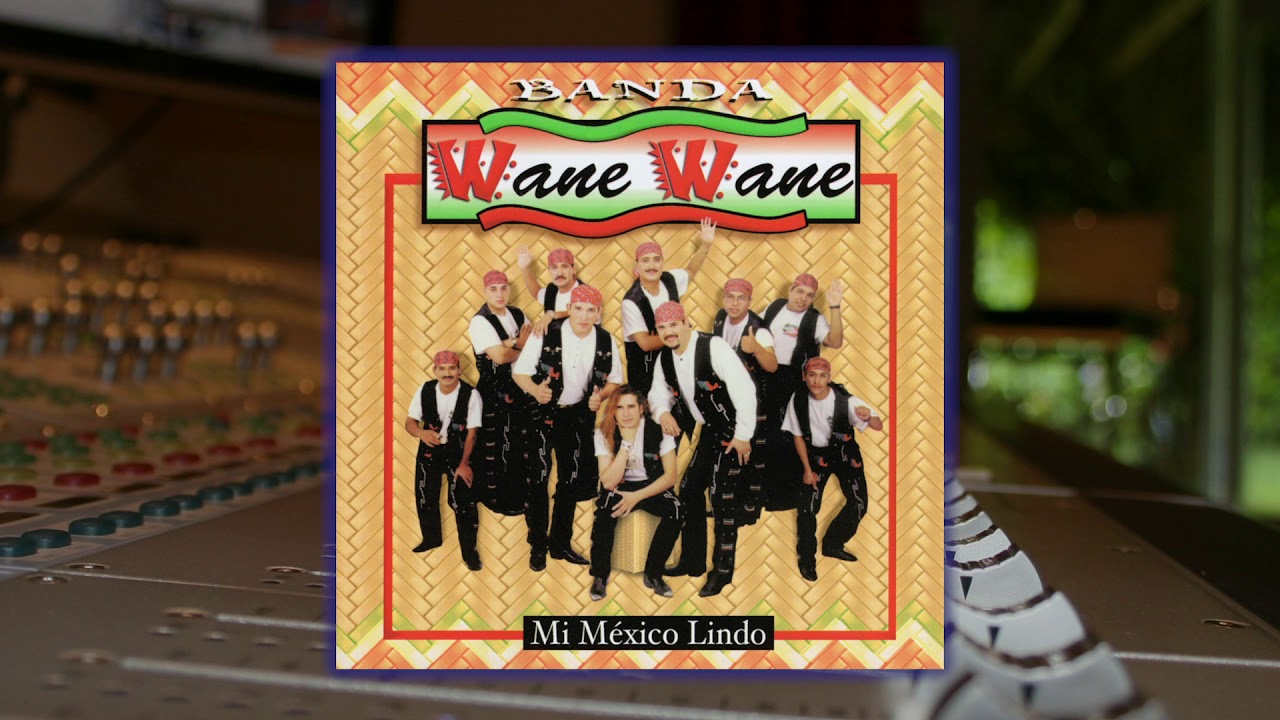 Banda Wane Wane - La Ingenua