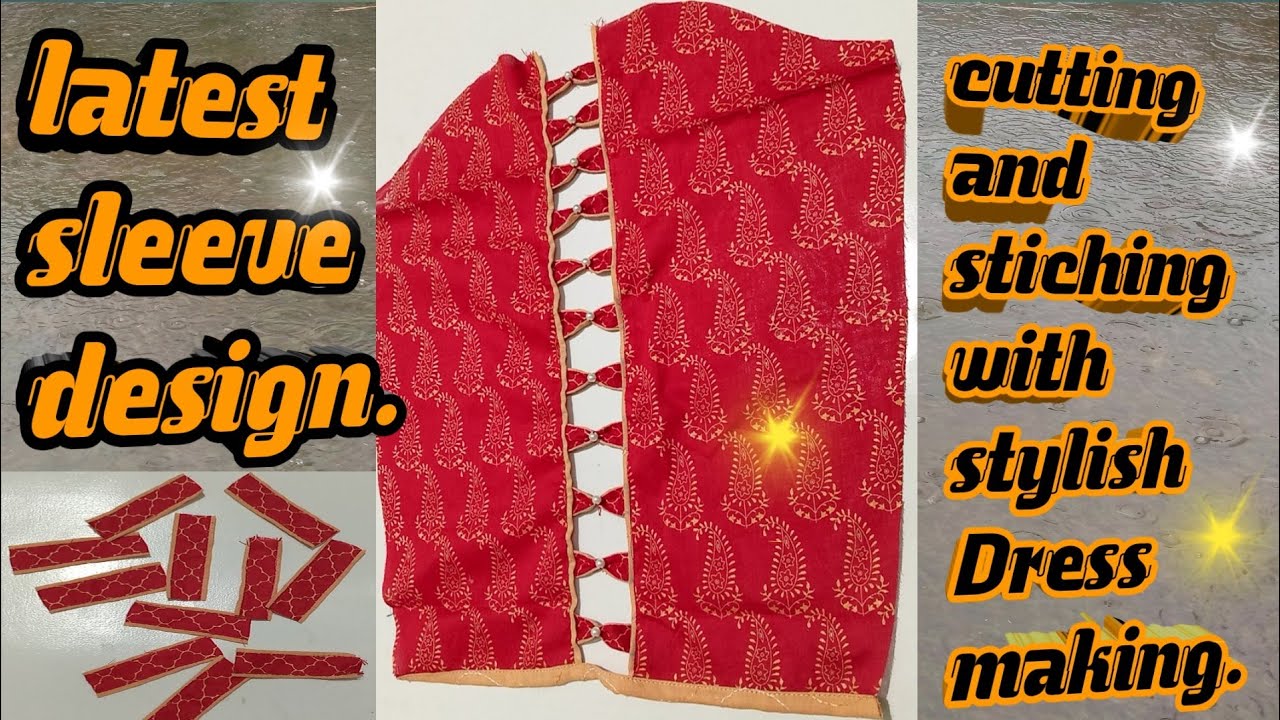 Latest sleeve design cutting and stiching by stylish Dress making.