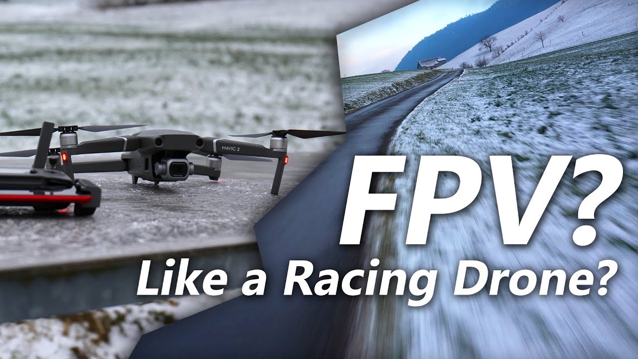 Let your Dji Mavic 2 Pro footage Look Like FPV footage from a Racing Drone