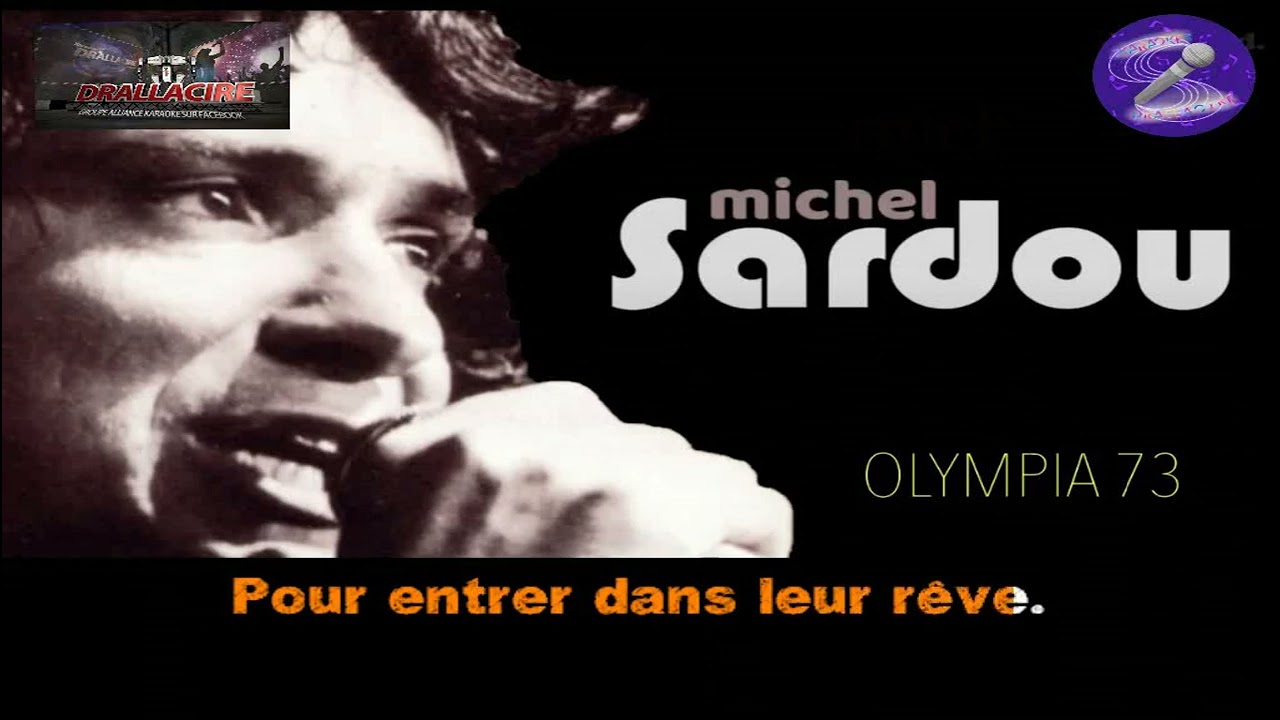 Karaoké Michel Sardou - J'ai chanté (dévocalisé)