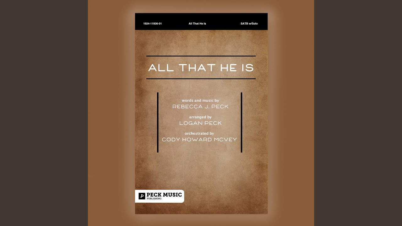 All That He Is