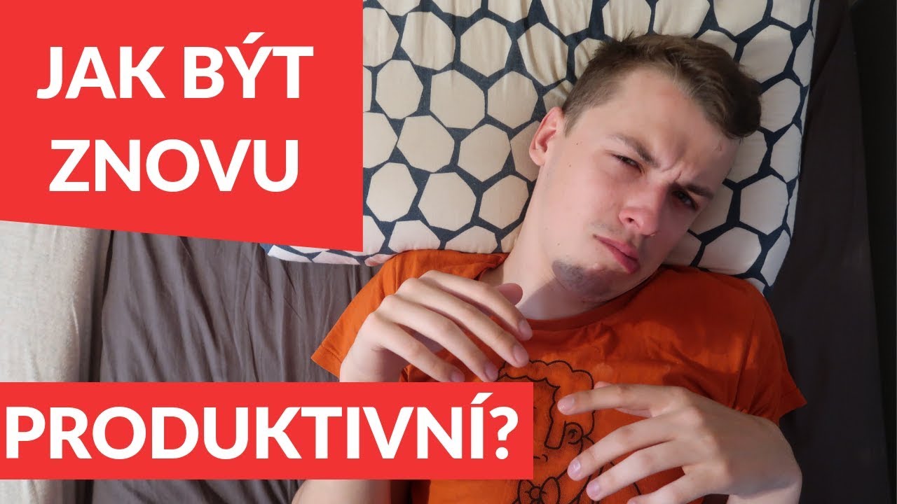 Co dělám, když se mi nic nechce! Jak být znovu produktivní?!