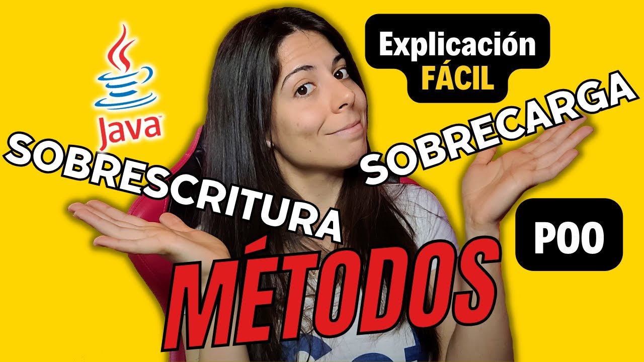 🚀 SOBRESCRITURA y SOBRECARGA de MÉTODOS en JAVA | 🤔| Curso de POO 🖥️ | Explicación FÁCIL