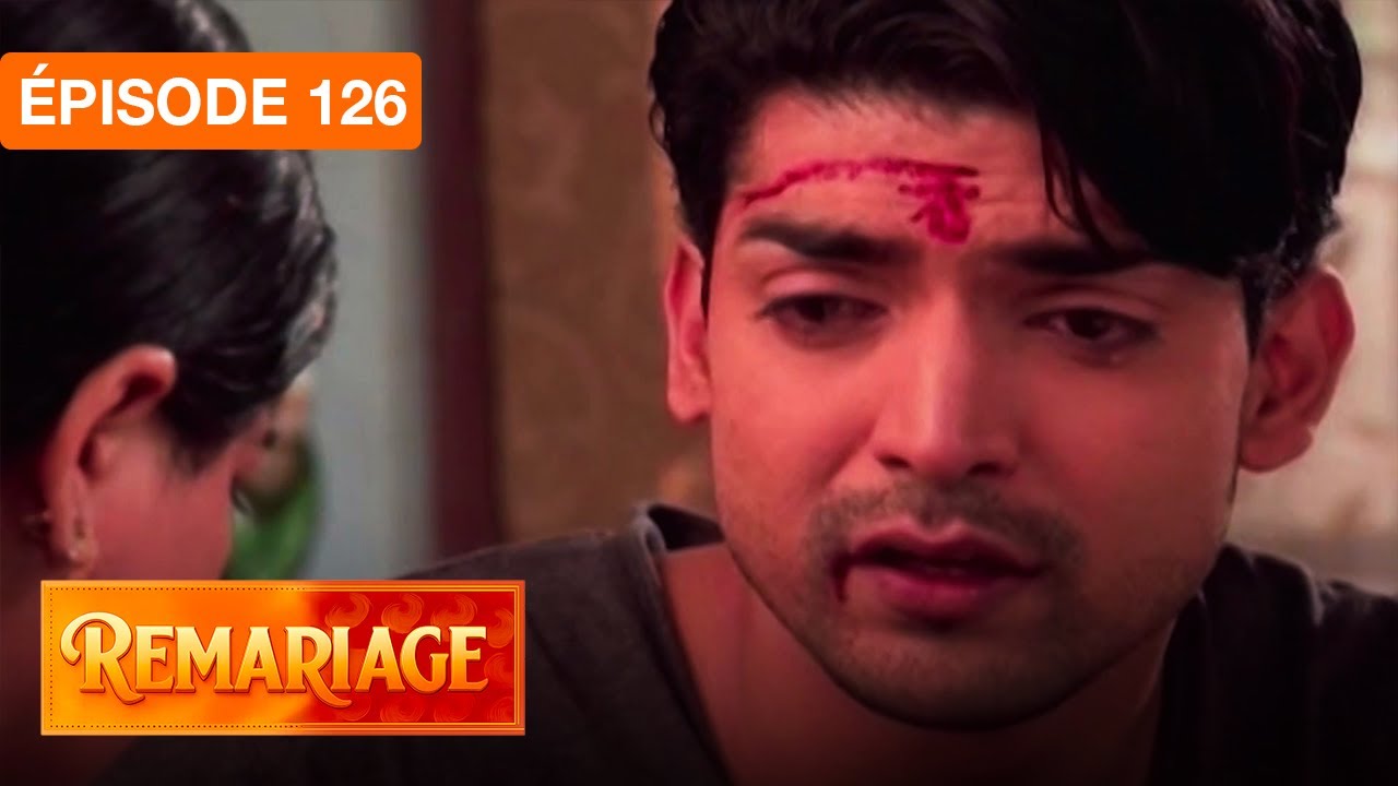 Remariage (Punar Vivaah) – Épisode 126 – Série indienne doublée en français
