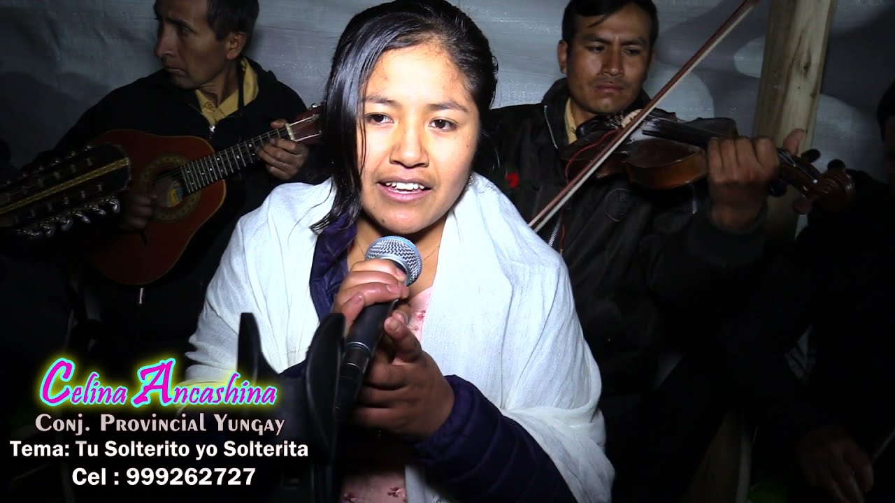 CELINA ANCASHINA Tema: tu solterito yo soltería BAUTIZO LLUPA HUARAZ - JULIO 2021