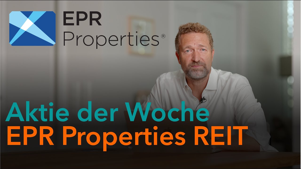 Aktie der Woche - EPR Properties