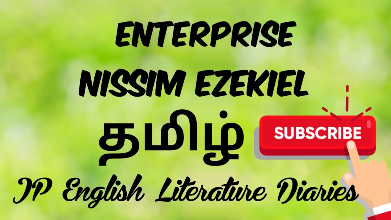 Enterprise by Nissim Ezekiel Summary in Tamil
