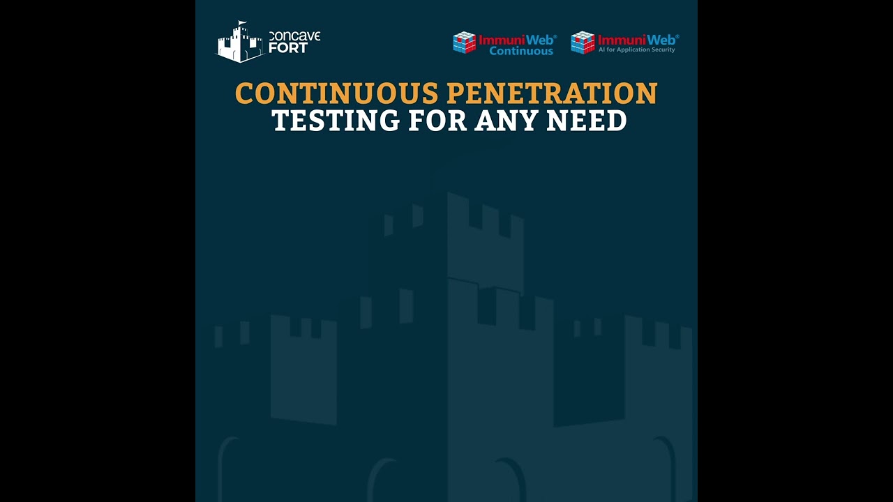 ImmuniWeb&reg; Continuous - Continuous Penetration Testing Made Simple