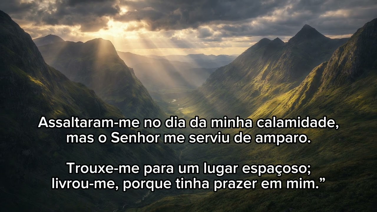 Oração Poderosa de Livramento | Salmo 18 — Deus é o Seu Refúgio |Devocional
